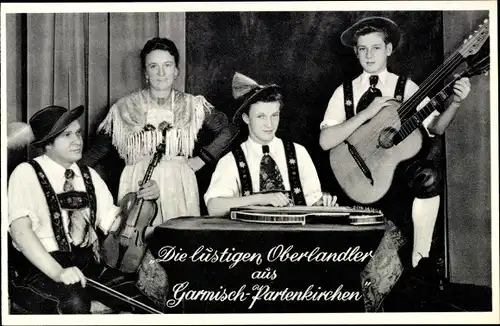 Ak Garmisch Partenkirchen in Oberbayern, Die lustigen Oberlandler, Geige, Gitarre, Zither