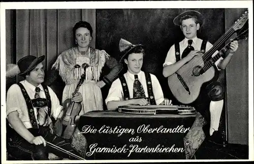 Ak Garmisch Partenkirchen in Oberbayern, Die lustigen Oberlandler, Geige, Gitarre, Zither