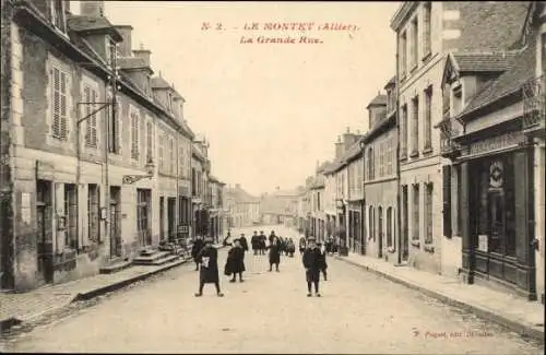 Ak Le Montet Allier, La Grande Rue