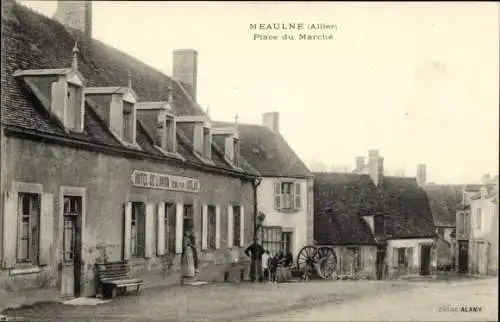 Ak Meaulne Allier, Place du Marche, Hotel