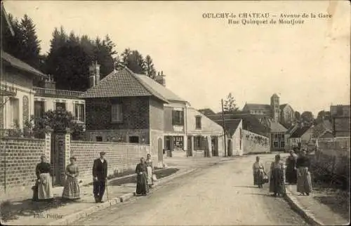 Ak Oulchy le Château Aisne, Avenue de la Gare, Rue Quinquet de Montjour