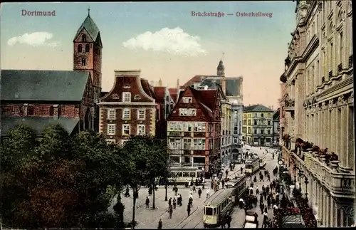 Ak Dortmund im Ruhrgebiet, Brückstraße, Ostenhellweg, Straßenbahn, Kirche