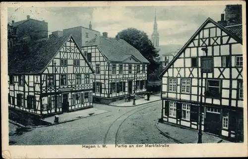 Ak Hagen in Westfalen, Marktstraße, Fachwerkhäuser