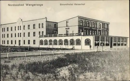 Ak Nordseebad Wangerooge in Ostfriesland, Strandhotel Kaiserhof