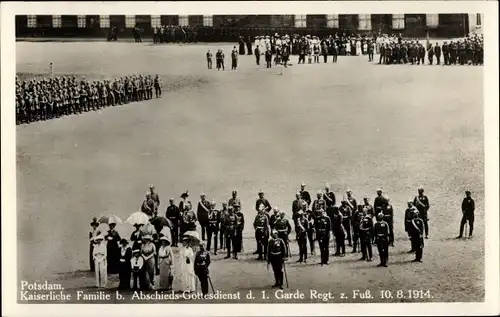 Ak Potsdam, Kaiserliche Familie beim Abschiedsgottesdienst d. 1. Garde Regt. z. Fuß, 10.8.1914