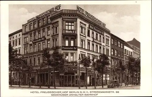Ak Berlin Kreuzberg, Hotel Preussischer Hof, Stresemannstraße 88