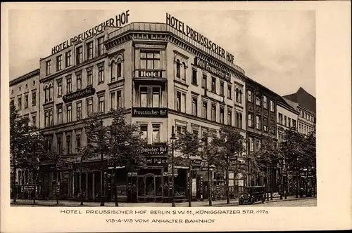 Ak Berlin Kreuzberg, Hotel Preussischer Hof, Königgrätzer Straße 117