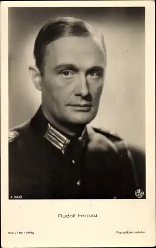 Ak Schauspieler Rudolf Fernau, Portrait, Uniform