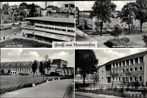 Ak Neumünster Schleswig Holstein, Teich, Badeanstalt u. Schwimmhalle, Textilfachschule, Holstenhalle