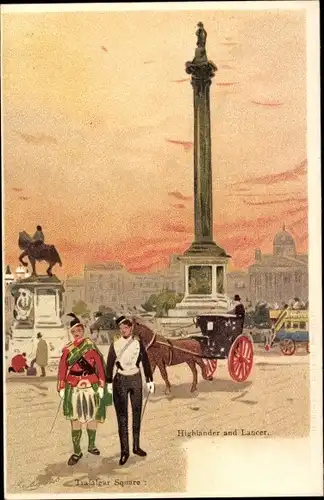 Künstler Ak London City England, Trafalgar Square, Highlander and Lancer