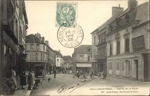 Ak Neuilly Saint Front Aisne, Centre de la Ville