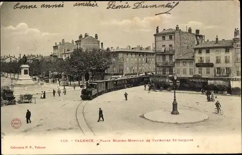 Ak Valence Drôme, Place Madier Montjau et Faubourg St Jacques