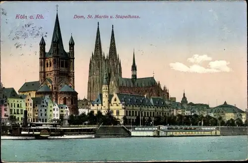Ak Köln am Rhein, Dom, St. Martin, Stapelhaus, Schiff