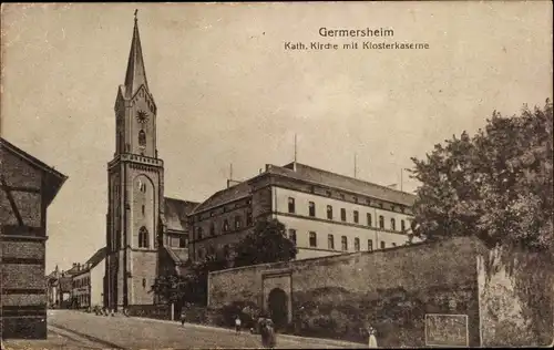 Ak Germersheim am Rhein, Katholische Kirche mit Klosterkaserne