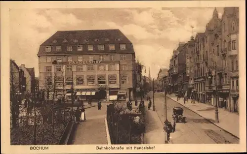 Ak Bochum im Ruhrgebiet, Bahnhofstraße mit Handelshof