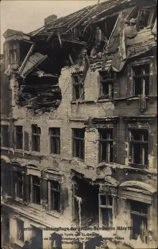 Ak Berlin Mitte, Zerstörtes Wohnhaus, Alexanderplatz, Straßenkämpfe März 1919