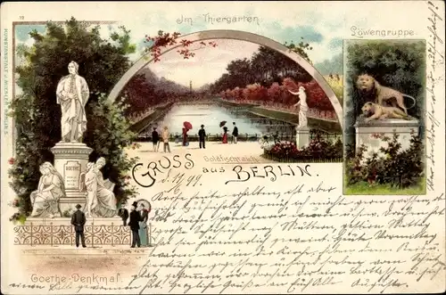 Litho Berlin Tiergarten, Tiergarten, Goldfischteich, Löwengruppe, Goethe Denkmal