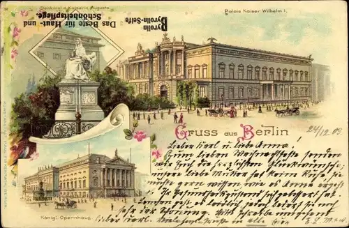 Litho Berlin Mitte, Palais Kaiser Wilhelm I., Kaiserin Augusta Denkmal, Kgl. Opernhaus
