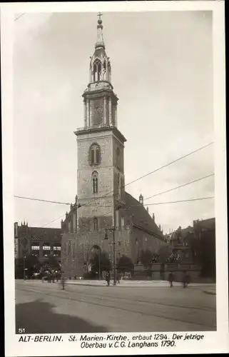 Ak Berlin Mitte, St. Marien Kirche, Der jetzige Oberbau c. C. G. Langhans 1790