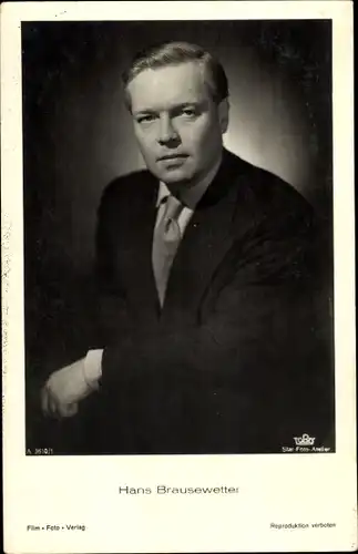 Ak Schauspieler Hans Brausewetter, Portrait