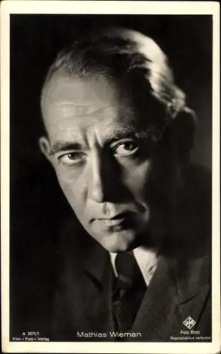 Ak Schauspieler Mathias Wieman, Portrait, Ufa Film, Film Foto Verlag 3571/1