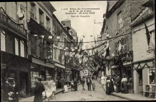 Ak Honfleur Calvados, Fetes du Couronnement de N. D. de Grace, Rue du Dauphin