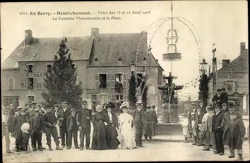 Ak Henrichemont Cher, Fête 1908, La Fontaine Monumentale et la Place