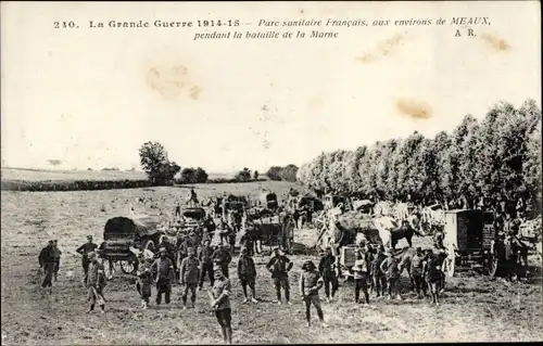 Ak Meaux Seine-et-Marne, Le Grande Guerre, Parc sanitairé Francais, bataille de la Marne, I WK