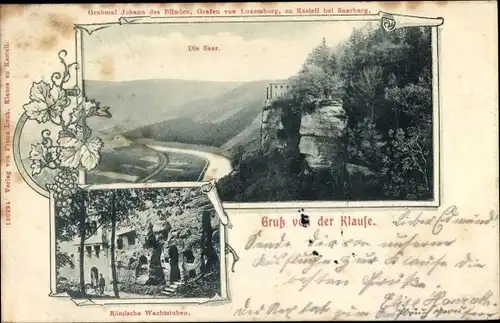 Ak Kastel Staadt an der Saar, Klause, Grabmal Johann des Blinden, Römische Wachtstuben