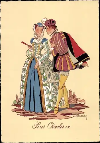 Künstler Ak Renaudin, Alfred, Sous Charles IX, Mode