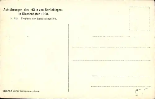Ak Diessenhofen Kanton Thurgau, Aufführungen des Götz von Berlichingen 1908