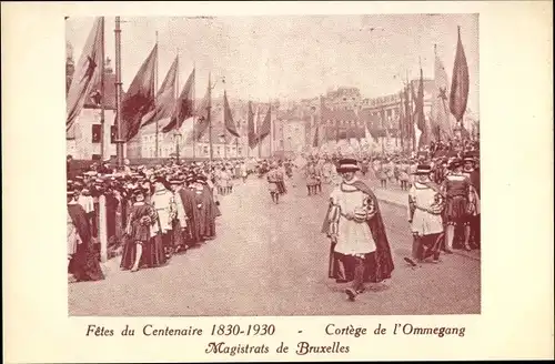 Ak Bruxelles, Fetes du Centenaire 1930, Magistrats de Bruxelles
