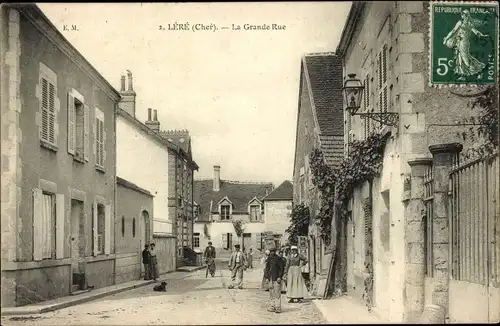 Ak Léré Cher, La Grande Rue