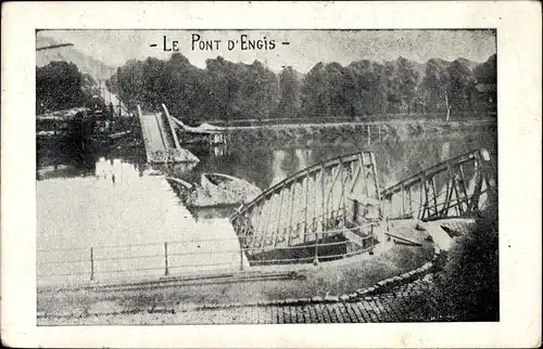 Ak Engis Wallonien Lüttich, Le Pont, zerstörte Brücke