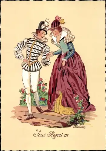 Künstler Ak Renaudin, Alfred, Sous Henri III, Mode