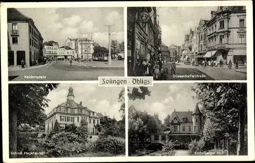 Ak Ohligs Solingen Bergisches Land, Keldersplatz, Düsseldorfer Straße, Engelberger Hof, Schloss