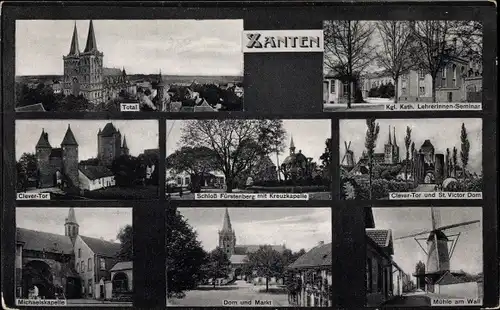 Ak Xanten am Niederrhein, Lehrerinnen Seminar, Clever Tor, Schloss Fürstenberg, Michaelskapelle, Dom