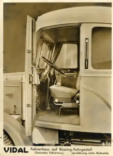 Foto Vidal Fahrerhaus auf Büssing Fahrgestell, Dänisches Führerhaus