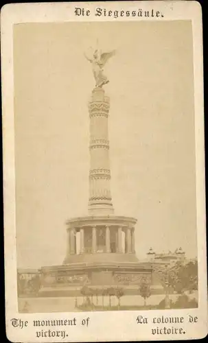 Foto Berlin Tiergarten, um 1875, Siegessäule