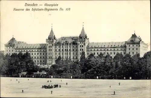 Ak Dresden Neustadt, Alaunplatz, Kaserne des Schützen Regiments No. 108