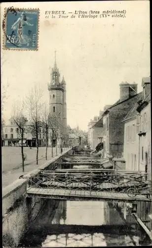 Ak Evreux Eure, L'Iton et la Tour de l'Horloge