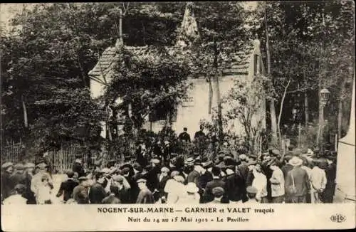 Ak Nogent sur Marne Val de Marne, Garnier et Valet traques, Nuit du 14 au 15 Mai 1912, Le Pavillon