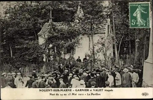 Ak Nogent sur Marne Val de Marne, Garnier et Valet traques, Nuit du 14 au 15 Mai 1912, Le Pavillon