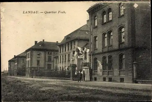 Ak Landau in der Pfalz, Quartier Foch, Eingang