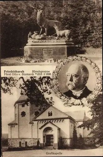 Ak Friedrichsruh Aumühle in Lauenburg, Hirschgruppe, Gruftkapelle, Portrait Bismarck