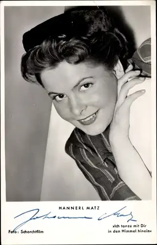 Ak Schauspielerin Hannerl Matz, Portrait, Autogramm