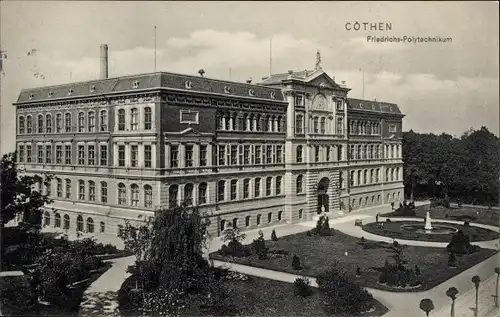 Ak Cöthen Köthen in Anhalt, Friedrichs-Polytechnikum