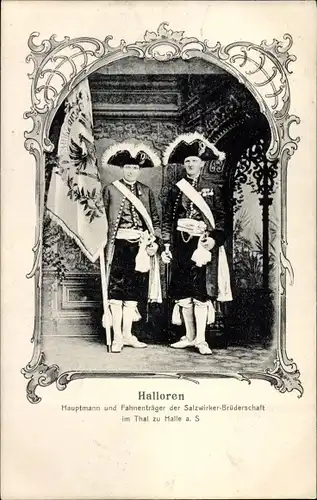 Passepartout Ak Halle an der Saale, Halloren, Hauptmann und Fahnenträger der Salzwirker Brüderschaft