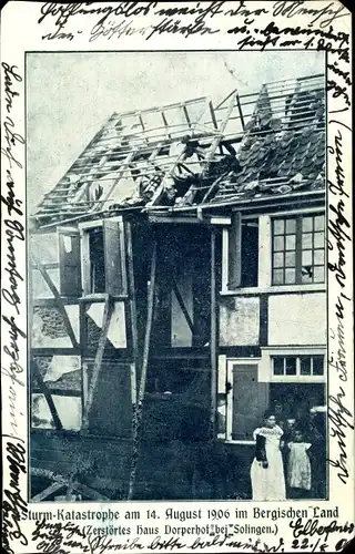 Ak Dorperhof Solingen in Nordrhein Westfalen, Sturmkatastrophe am 14. August 1906, Zerstörtes Haus