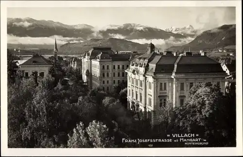 Ak Villach in Kärnten, Franz Josefs Straße mit Mangart im Hintergrund